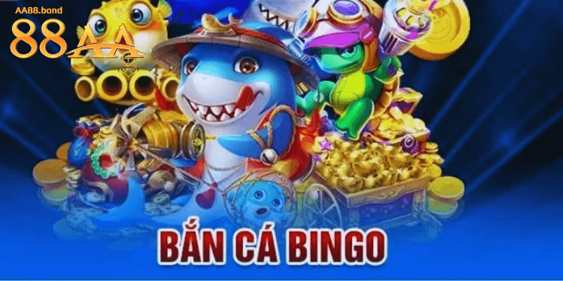 Giới Thiệu về game bắn cá bingo